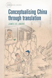 Conceptualising China Through Translation
