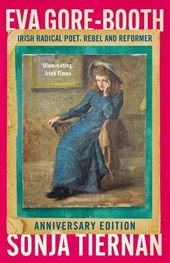 Eva Gore-Booth: Irish radical poet, rebel and reformer