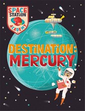 Space Station Academy: Destination Mercury
