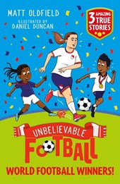 Unbelievable Football Short Colour Stories: World Football Winners!