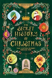 The Secret History of Christmas