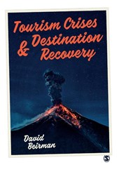 Tourism Crises and Destination Recovery