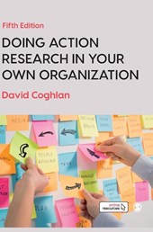 Doing Action Research in Your Own Organization