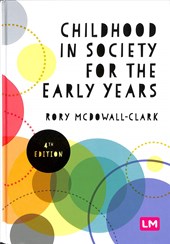 Childhood in Society for the Early Years