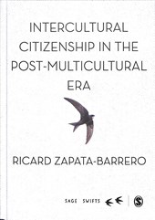 Intercultural Citizenship in the Post-Multicultural Era