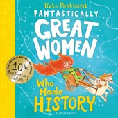 Fantastically Great Women Who Made History