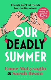 Our Deadly Summer