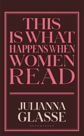 This is What Happens When Women Read