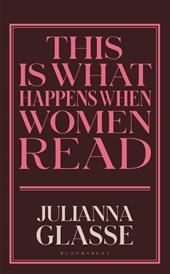 This is What Happens When Women Read