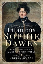 The Infamous Sophie Dawes