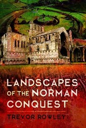 Landscapes of the Norman Conquest