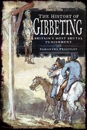 The History of Gibbeting