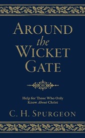 Around the Wicket Gate