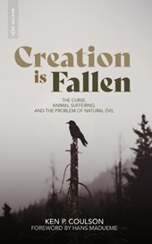 Creation is Fallen