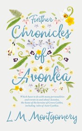 Further Chronicles of Avonlea