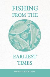 Fishing from the Earliest Times