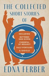 COLL SHORT STORIES OF EDNA FER