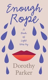 ENOUGH ROPE - A BK OF LIGHT VE