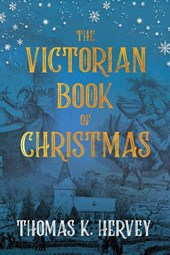 The Victorian Book of Christmas