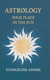 Evangeline Adams' Astrology