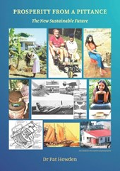Prosperity from a Pittance - The New Sustainable Future