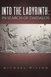 Into the labyrinth: in search of Daidalos
