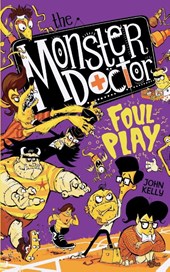 The Monster Doctor: Foul Play