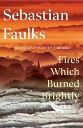 Fires Which Burned Brightly