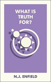What Is Truth For?