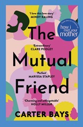 The Mutual Friend