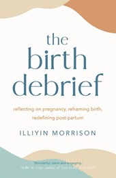 The Birth Debrief