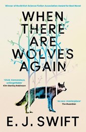 When There Are Wolves Again