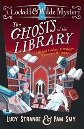 Lockett & Wilde: The Ghosts of the Library