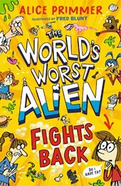 The World's Worst Alien Fights Back