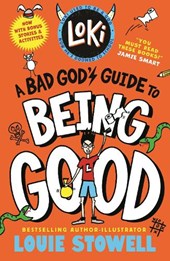 Loki: A Bad God's Guide to Being Good