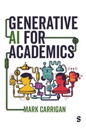 Generative AI for Academics