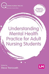 Understanding Mental Health Practice for Adult Nursing Students