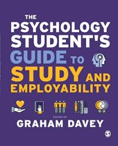 The Psychology Student s Guide to Study and Employability