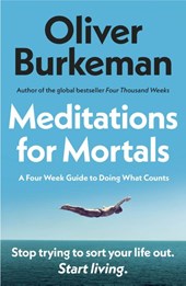 Meditations for Mortals