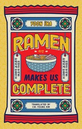 Ramen Makes us Complete