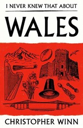 I Never Knew That About Wales