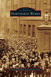 Hawthorne Works