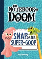 Snap of the Super-Goop: #10