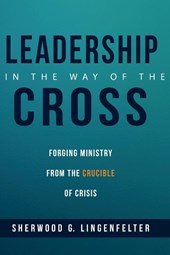 Leadership in the Way of the Cross