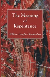 The Meaning of Repentance