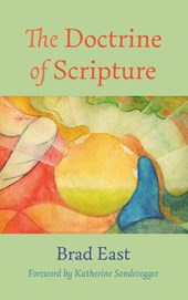 The Doctrine of Scripture