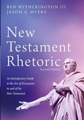 New Testament Rhetoric, Second Edition