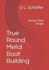 True Round Metal Boat Building