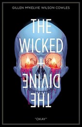 The Wicked + The Divine Volume 9: Okay