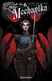 Lady Mechanika Volume 6: Sangre